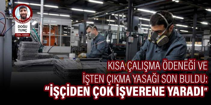 Sendikalardan ortak görüş: Bu uygulamalar, işçiden çok işverene yaradı!