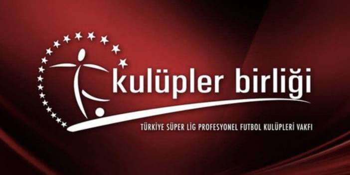 Kulüpler Birliği'nden yeni açıklama!