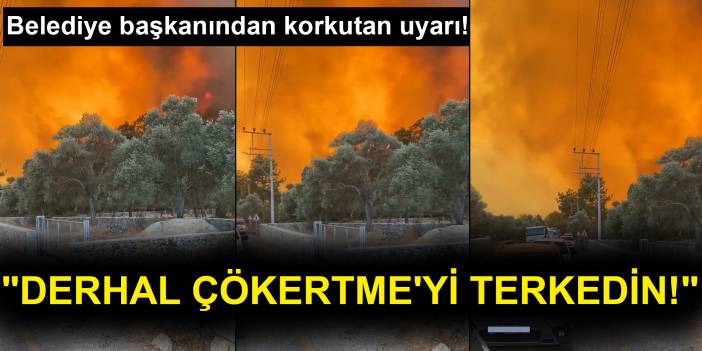 Belediye Başkanı uyardı! "Derhal Çökertme'yi terkedin!"