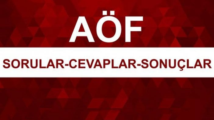 2017 AÖF vize soruları ve cevapları ne zaman açıklanacak?