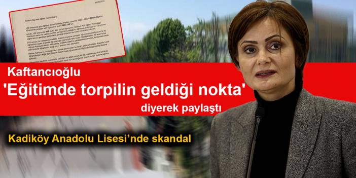 Kaftancıoğlu 'Eğitimde torpilin geldiği nokta' diyerek paylaştı