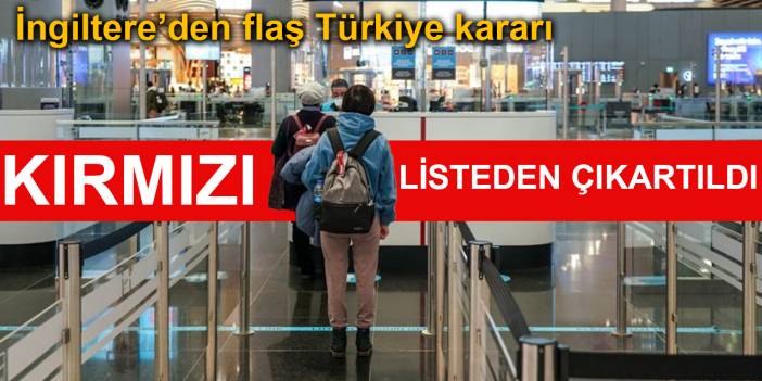 Türkiye kırmızı listeden çıktı