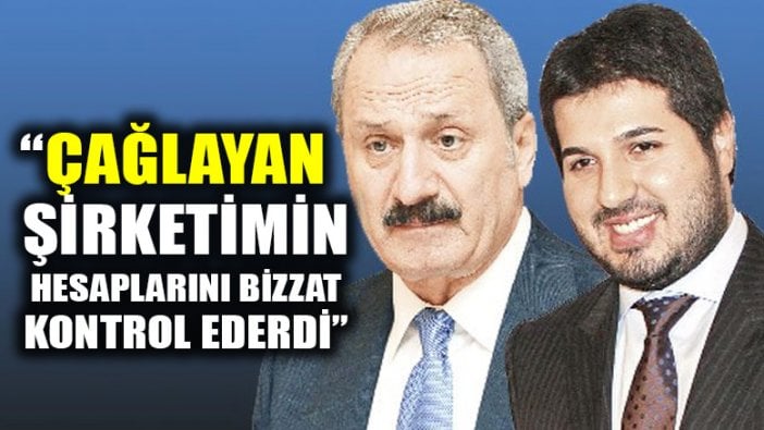 Reza Zarrab: Zafer Çağlayan'dan izinsiz hiç bir şey yapmadım