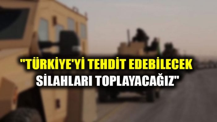 Pentagon: "Türkiye'yi tehdit edebilecek silahları toplayacağız"