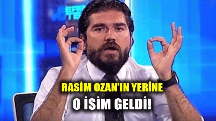 Rasim Ozan gitti o isim geldi!