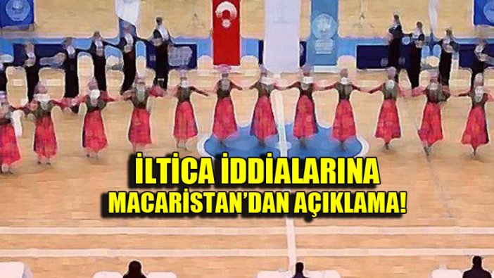 Macaristan, halk oyunları ekibinin iltica ettiği iddialarını yalanladı