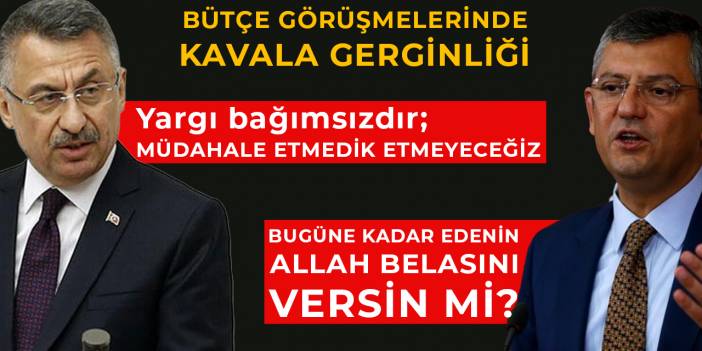 Bütçe görüşmelerinde Kavala gerginliği