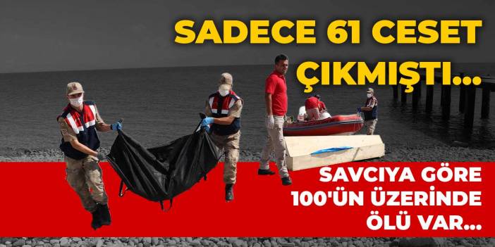 Sadece 61 ceset çıkmıştı... Savcıya göre 100'ün üzerinde ölü var...