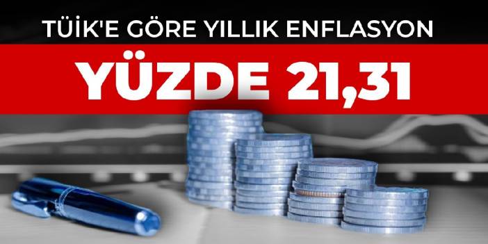 TÜİK'e göre yıllık enflasyon yüzde 21,31