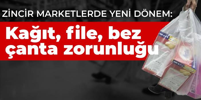 Zincir marketlerde yeni dönem