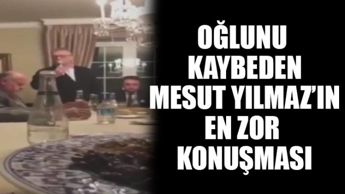 Mesut Yılmaz'ın en zor konuşması