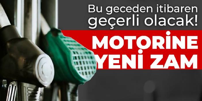 Bu geceden itibaren geçerli olacak! İşte motorine gelen yeni zammın detayları