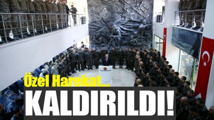 Özel Harekat Daire Başkanlığı kaldırıldı