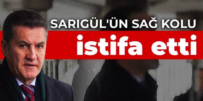 Sarıgül'ün sağ kolu istifa etti