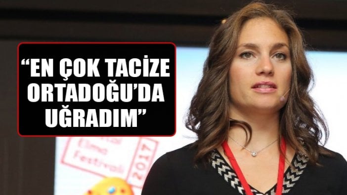 Nevşin Mengü: 'En çok tacize Orta Doğu'da uğradım'