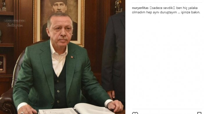 Nur Yerlitaş'tan Erdoğan paylaşımı