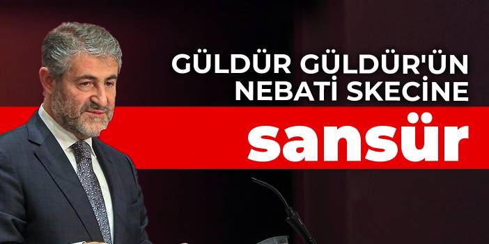 Güldür Güldür'ün Nebati skecine sansür