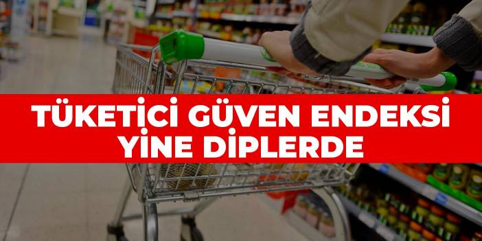 Tüketici güven endeksi yine diplerde