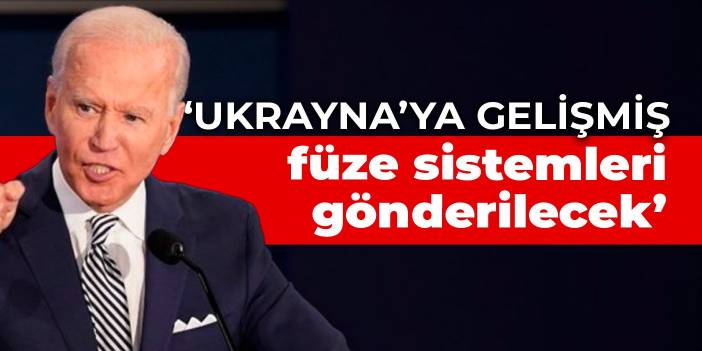 Biden NYT için kaleme aldı: Ukrayna'ya gelişmiş füze sistemleri gönderilecek