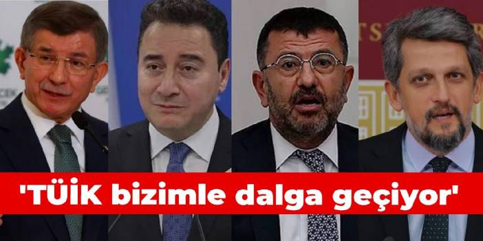 'TÜİK bizimle dalga geçiyor'