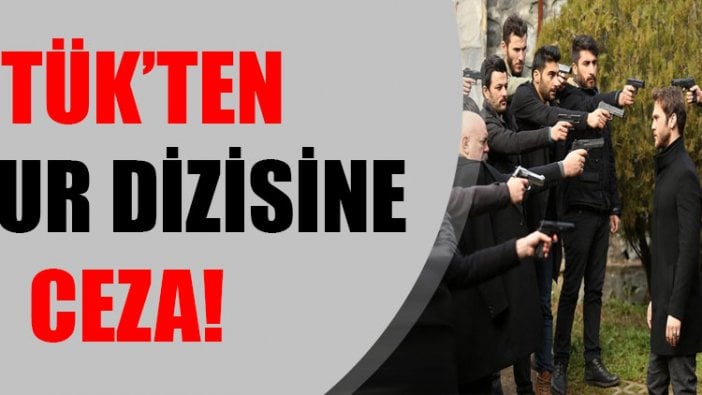 RTÜK'ten Çukur dizisine ceza