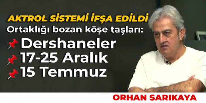 Ortaklığı bozan köşe taşları: Dershaneler, 17-25 Aralık ve 15 Temmuz