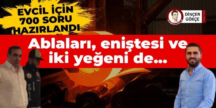 Evcil için 700 soru hazırlandı: Ablaları, eniştesi ve iki yeğeni de gözaltında