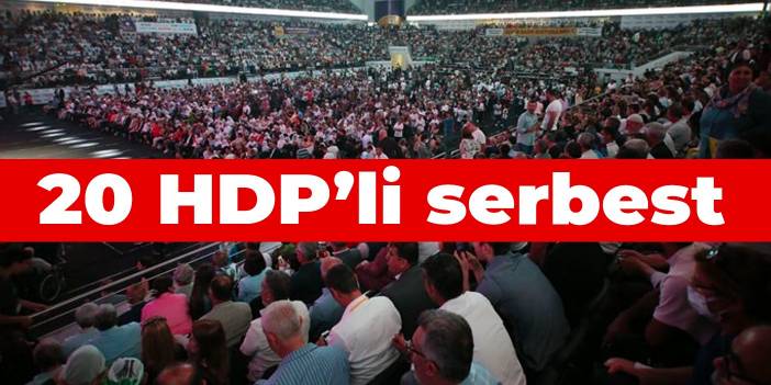 HDP kongresinin ardından gözaltına alınan 20 kişi serbest bırakıldı