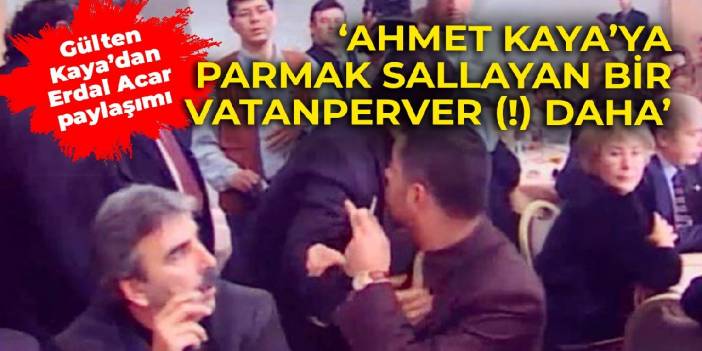 Gülten Kaya'dan, Erdal Acar'lı Ahmet Kaya paylaşımı