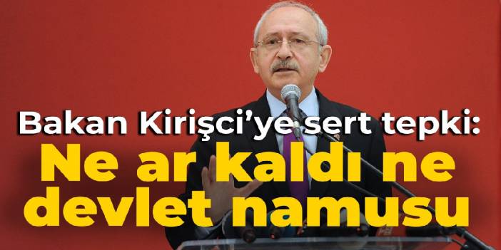 Kılıçdaroğlu'ndan Kirişci'nin 'burger ısmarlar gibi yem yediriyoruz' sözlerine sert tepki