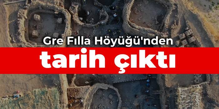 Gre Fılla Höyüğü'nden tarih çıktı: 4 yılda 2 bin 687 eser