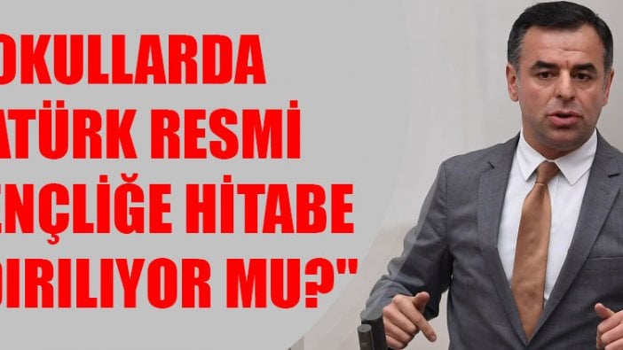 "Okullarda Atatürk resmi ve Gençliğe Hitabe kaldırılıyor mu?"