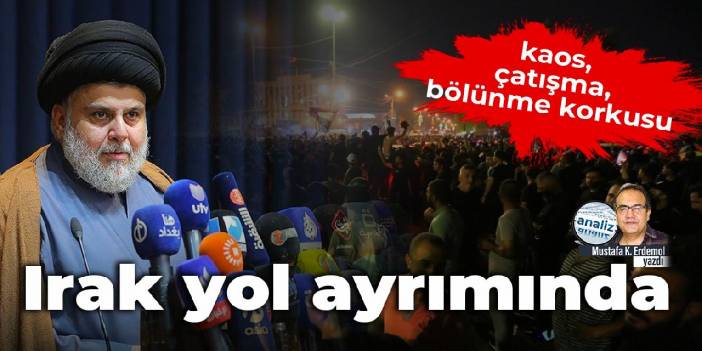 Irak yol ayrımında