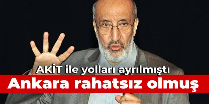 Dilipak, AKİT ile yollarını ayırmıştı: Ankara rahatsız olmuş