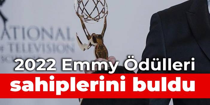 2022 Emmy Ödülleri sahiplerini buldu