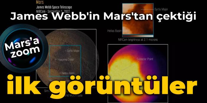 James Webb'in Mars'tan çektiği ilk görüntüler