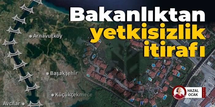 Bakanlıktan yetkisizlik itirafı