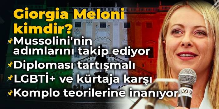 Mussolini'nin adımlarını takip ediyor: Giorgia Meloni kimdir?