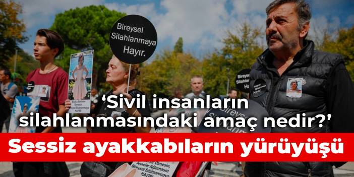 Sessiz ayakkabıların yürüyüşü: Sivil insanların silahlanmasındaki amaç nedir?