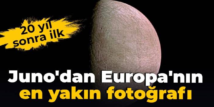 20 yıl sonra ilk: Juno'dan Europa'nın en yakın fotoğrafı