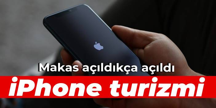 Makas açıldıkça açıldı: iPhone turizmi