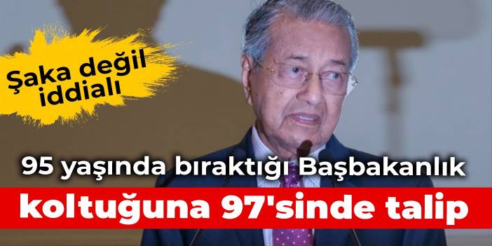 Şaka değil, iddialı: 95 yaşında bıraktığı Başbakanlık koltuğuna 97'sinde talip