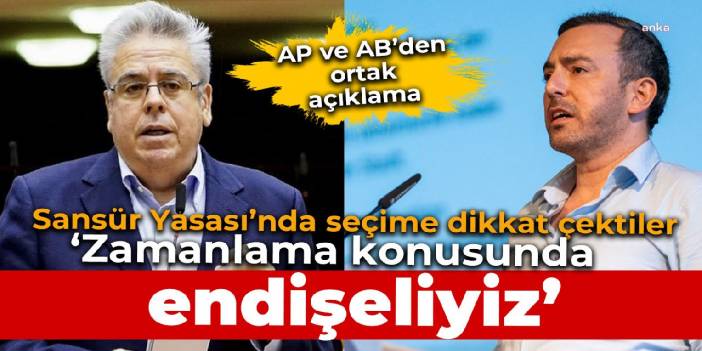 'Sansür Yasası'nın zamanlaması konusunda endişeliyiz'