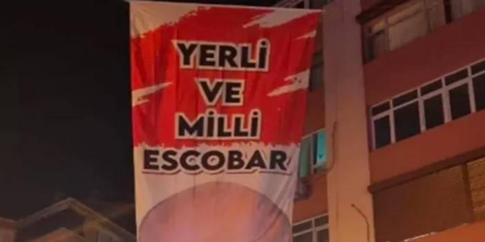 'Yerli ve milli Escobar' pankartına dava