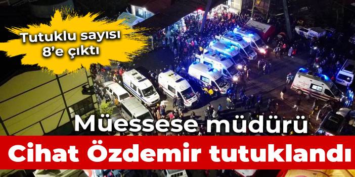 Müessese müdürü Cihat Özdemir tutuklandı