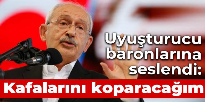 Kılıçdaroğlu İngiltere'den seslendi: Kafalarını koparacağım