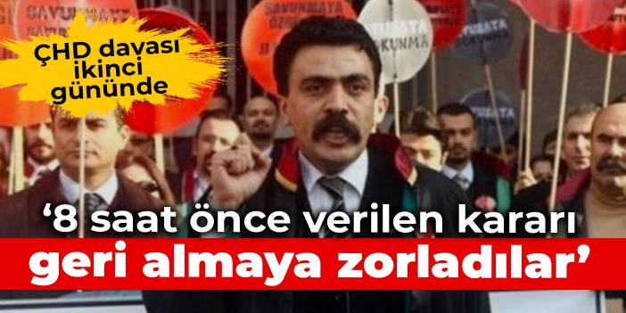 Selçuk Kozağaçlı: 8 saat önce verilen kararı geri almaya zorladılar