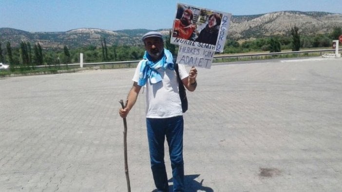 Nuriye ve Semih için 3 haftadır yürüyor! "Çeşmeden su içiyordum, 'teröristsin' dediler"