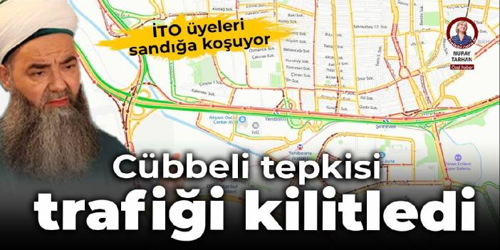 İTO üyeleri sandığa koşuyor: Cübbeli tepkisi trafiği kilitledi