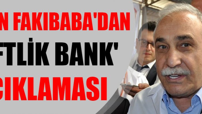 Bakan Fakıbaba'dan 'Çiftlik Bank' açıklaması